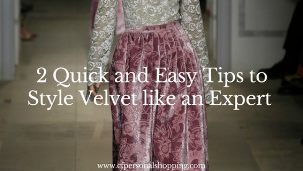 Quick and Easy Tips to Style Velvet like an Expert