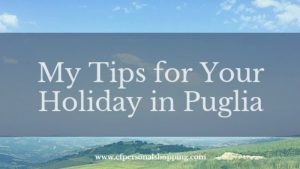 Travel tips holiday Puglia