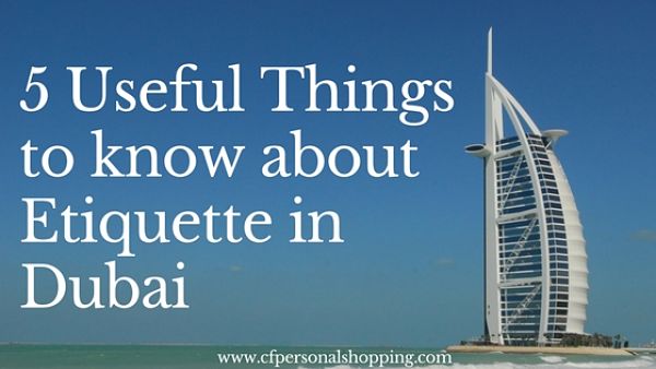 Dubai Travel Etiquette